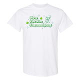 Here For The Shenanigans T-Shirt