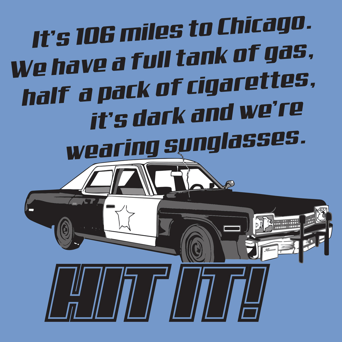 106 Miles to Chicago