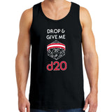Drop & Give Me d20 - Gamer Dice RPG Gym Rat Funny Tank Top - Black
