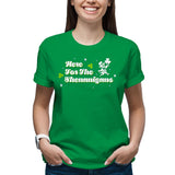 Here For The Shenanigans T-Shirt