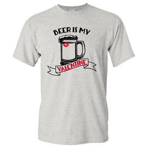 UGP Campus Apparel Beer is My Valentine - Funny Beer Lover Drinking Valentines Day Humor T Shirt