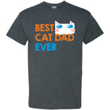 Best Cat Dad Ever - Kitten Pet Lover Cute Animal T Shirt