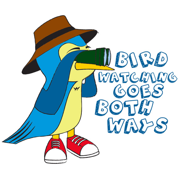 Bird Watching Goes Both Ways - Funny Conspiracy Theory T Shirt