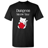 Dungeon Meowster - Tabletop Role-Playing Game RPG T Shirt