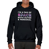Fan of Space Both Outer and Personal - Cosmic Stars Planets Nebula Hoodie