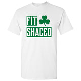 Fit Shaced Clover Funny Drunk St Patricks Day Beer Drinking T Shirt