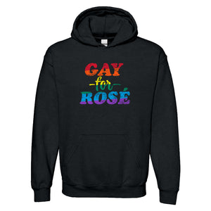 Gay for Rosé - LGBTQ Wine Pride Hoodie - Black