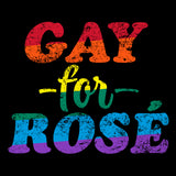 Gay for Rosé - LGBTQ Wine Pride Hoodie - Black