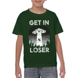 Get in Loser - Alien Funny Abduction Outer Space Humor Youth T Shirt