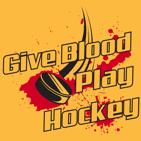 UGP Campus Apparel Give Blood Play Hockey - Sports Athletics Goalie T Shirt