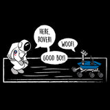 UGP Campus Apparel Here Rover - Space Pun Astronaut Cute Comic Dog Funny T Shirt