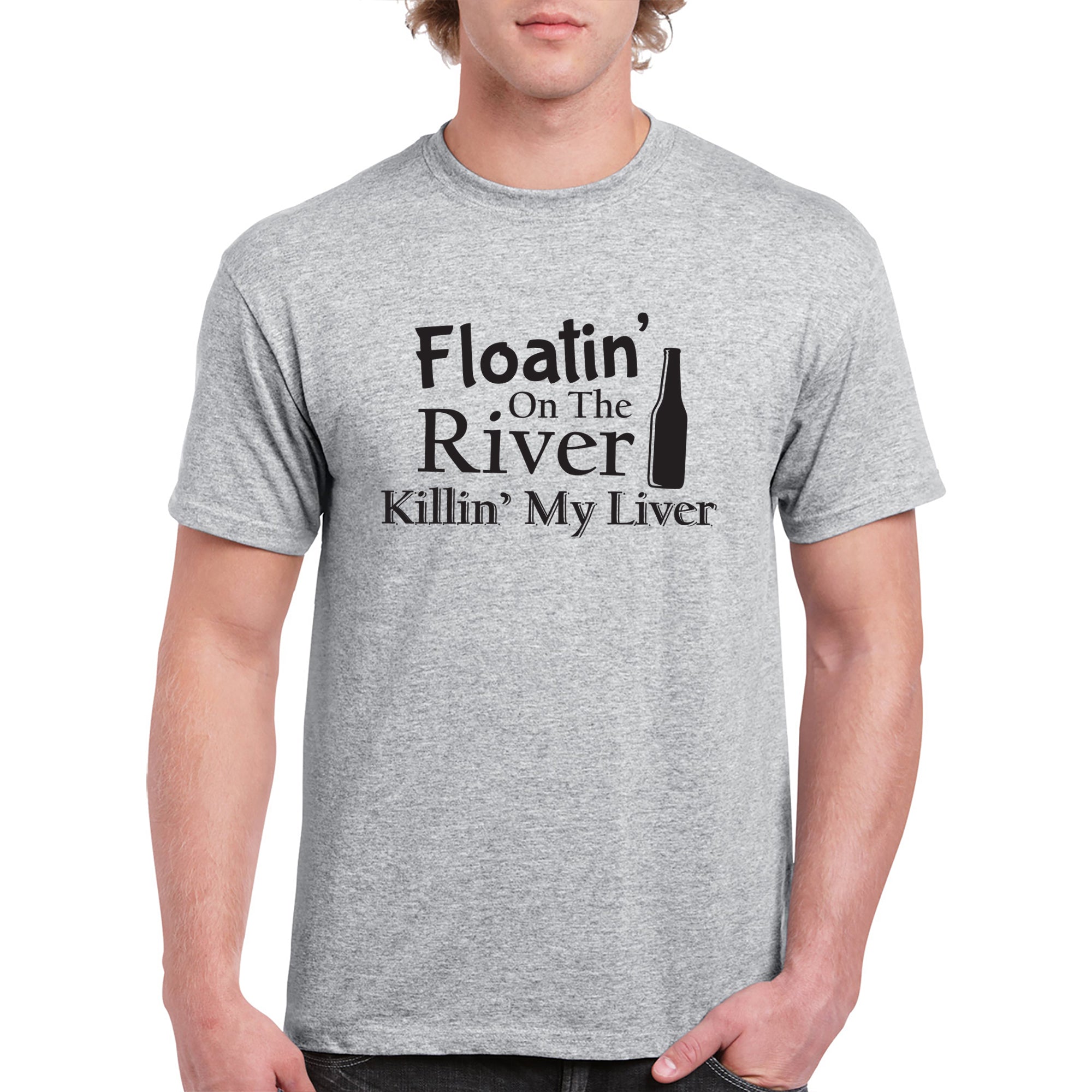 Floatin On The River Killin My Liver Funny Camping T Shirt