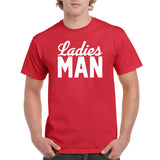 UGP Campus Apparel Ladies Man - Funny Valentines Day Outfit Cool Suave Dude T Shirt