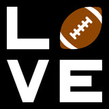 Love Football - Sports Field Touchdown Team Spirit Athletics T Shirt