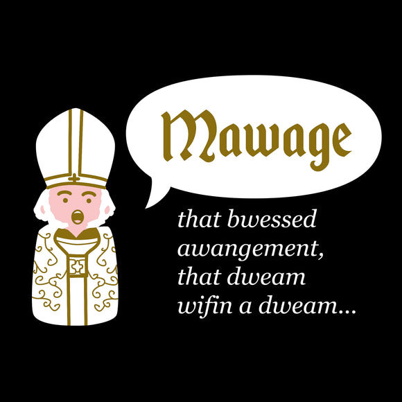 Mawage - Funny Movie Marriage Classic Marriage T Shirt