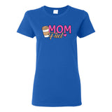 UGP Campus Apparel Mom Fuel - Coffee - Drinking Latte Mama Womens T Shirt