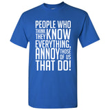 UGP Campus Apparel People Who Think They Know Everything - Sarcastic Humor Funny Graphic T Shirt