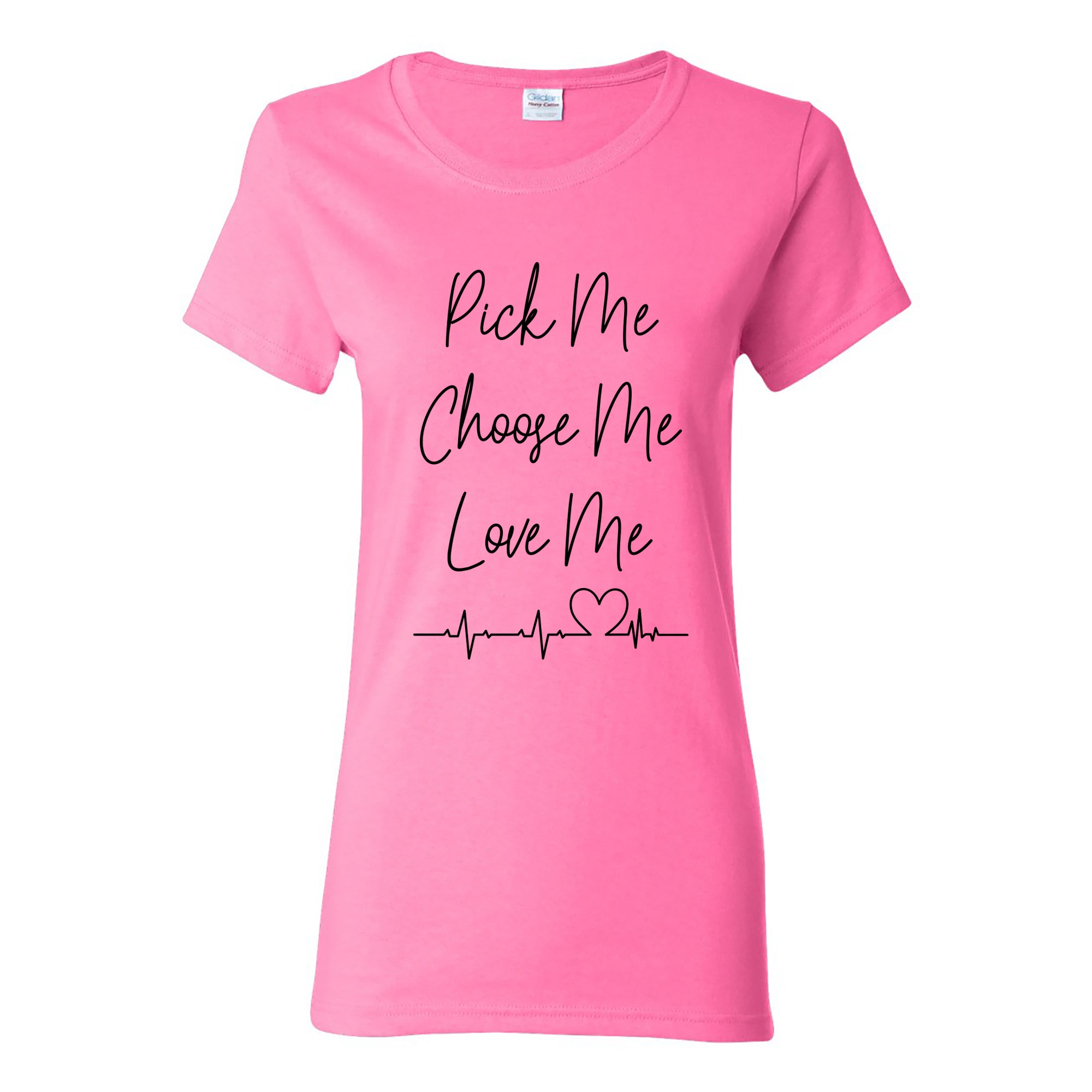 Pick Me T-Shirt Pick Me T-Shirt