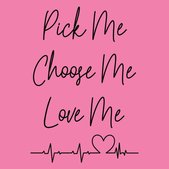 Pick Me Choose Me Love Me - Doctor TV Drama Womens Womens T Shirt
