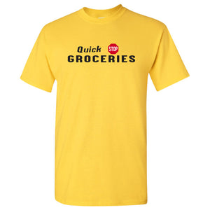 Quick Stop Groceries - Classic Movies Comedy Cult Store T Shirt