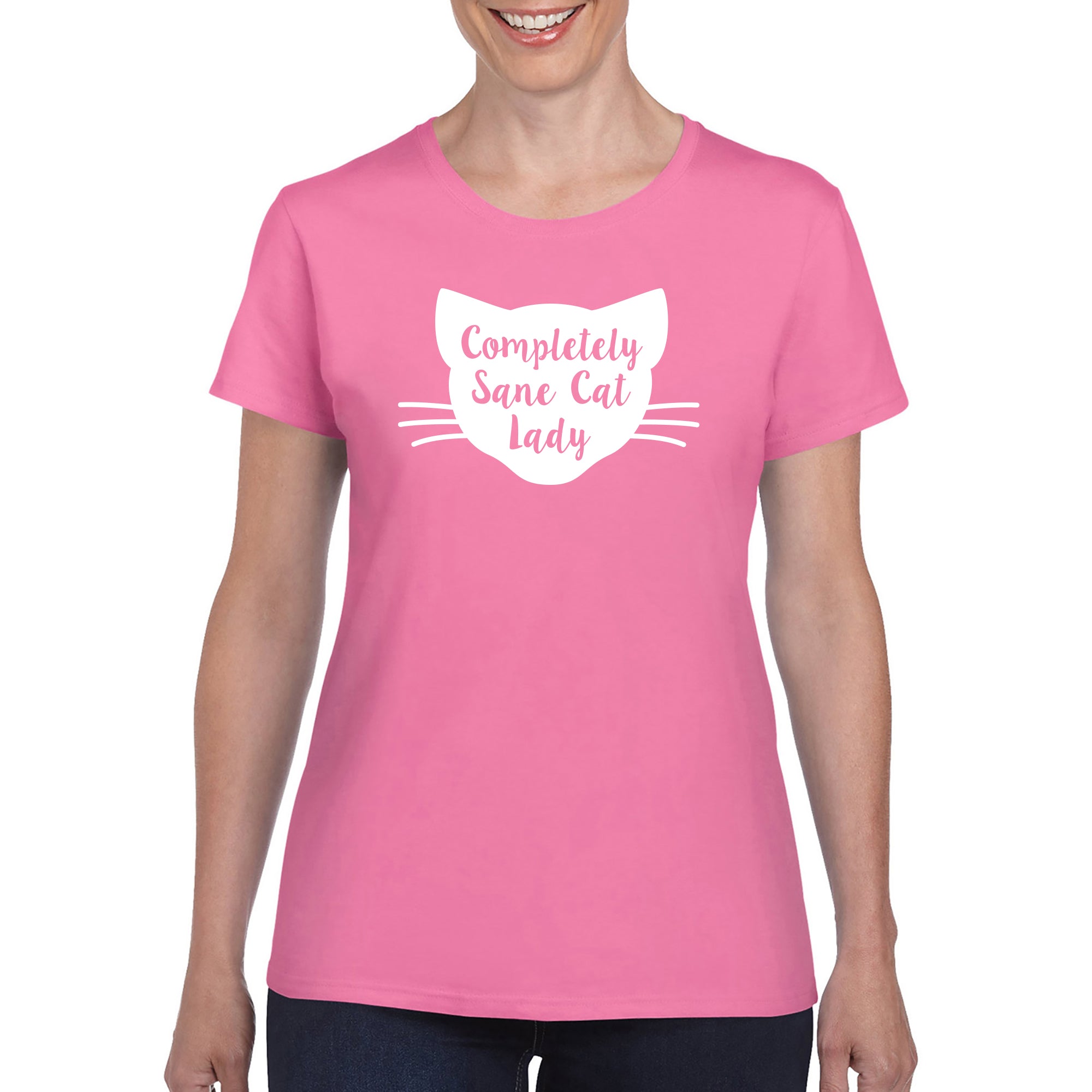 Completely Sane Cat Lady - Crazy Animal Lover Kitten Womens T