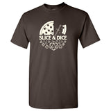 Slice & Dice - Role Playing Game Gamer Geek Tabletop Pizza T Shirt