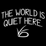 UGP Campus Apparel The World is Quiet Here - Unlucky Silence VFD TV Show T Shirt