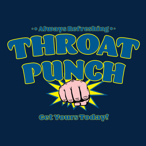 UGP Campus Apparel Refreshing Throat Punch - Funny Humor Joke Prank T Shirt