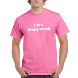 UGP Campus Apparel I'm a White Witch - Funny Comedy TV Show T Shirt