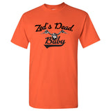 Zed's Dead, Baby - Classic Movie Quote Motorcycle T Shirt