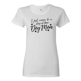 I Just Wanna Be a Stay at Home Dog Mom - Funny Womens T-Shirt