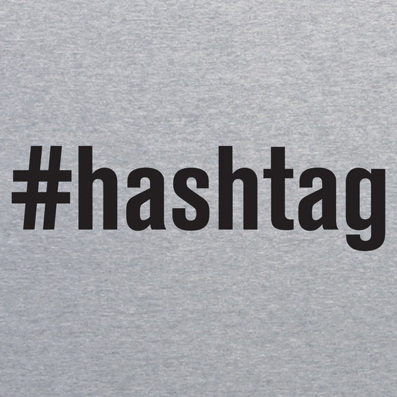 UGP Campus Apparel #Hashtag - Social Media Ambition Internet Meme Joke T Shirt