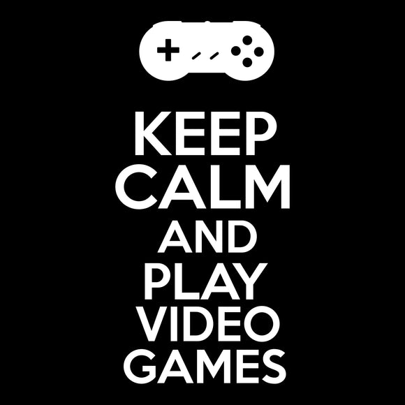 Keep Calm and Play Video Games T-Shirt Basic Cotton