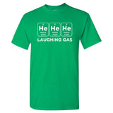 Laughing Gas HeHeHe Helium - Periodic Table of Elements Funny Science Atomic T Shirt