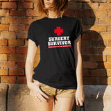 Surgery Survivor - Funny Patient Medical Positivity T Shirt
